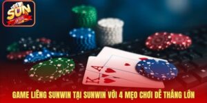 Game Liêng Sunwin Tại Sunwin Với 4 Mẹo Chơi Dễ Thắng Lớn